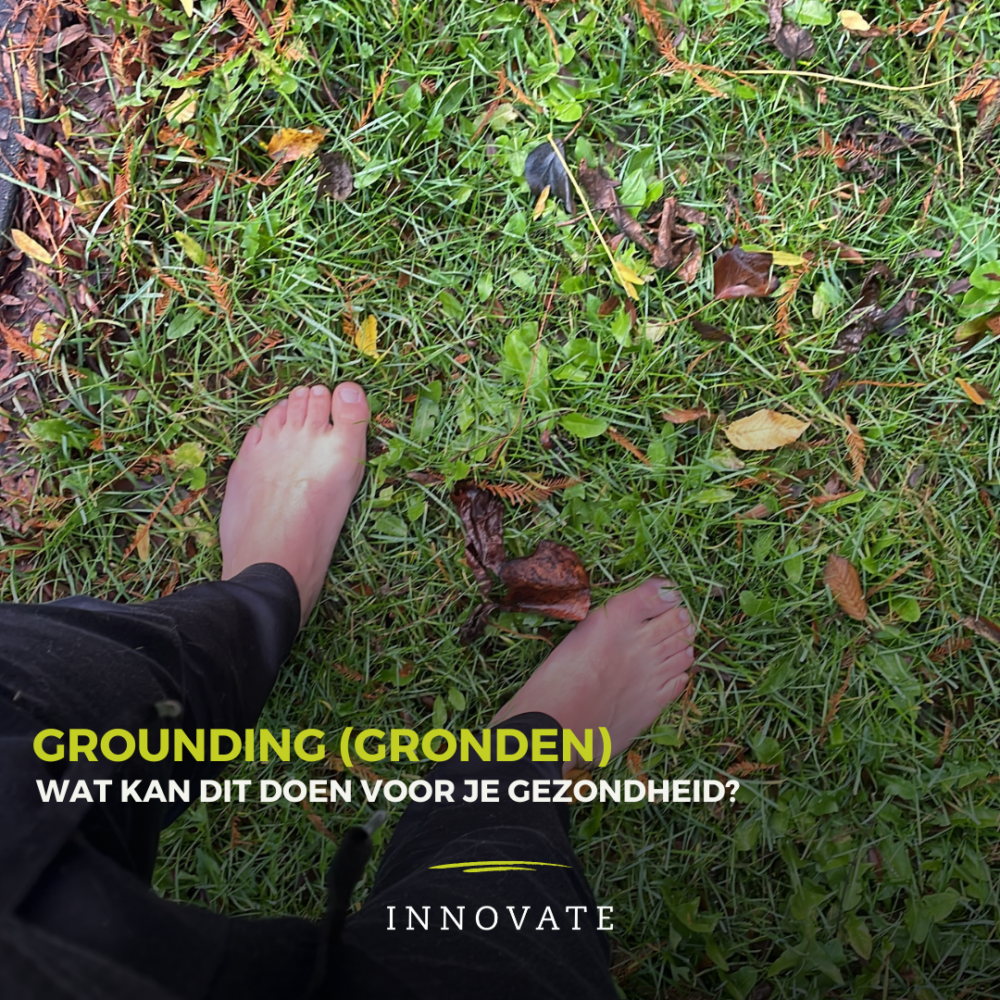 Grounding, gronden, en wat het kan doen voor je gezondheid